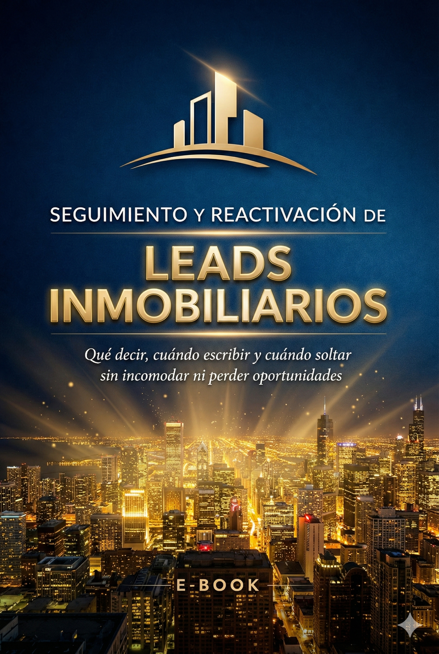 Seguimiento y Reactivación de Leads Inmobiliarios🏠🚀